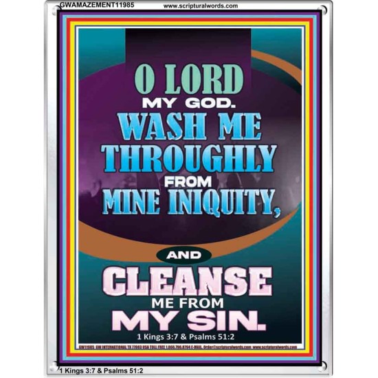 WASH ME THOROUGLY FROM MINE INIQUITY  Scriptural Verse Portrait   GWAMAZEMENT11985  