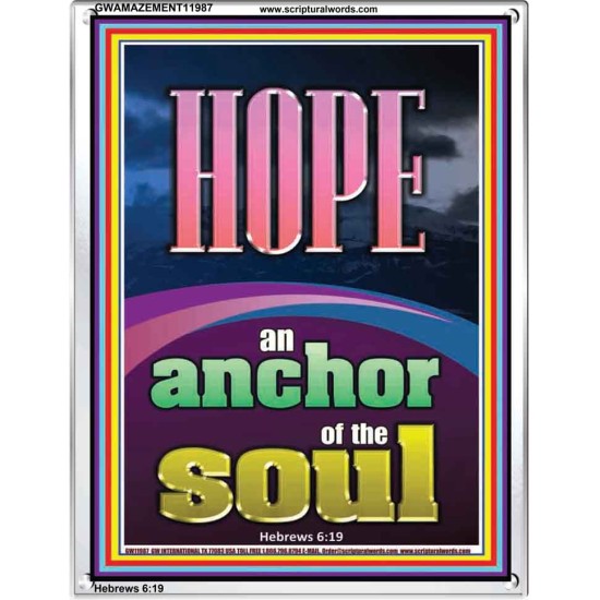 HOPE AN ANCHOR OF THE SOUL  Scripture Portrait Signs  GWAMAZEMENT11987  