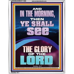 YOU SHALL SEE THE GLORY OF THE LORD  Bible Verse Portrait  GWAMAZEMENT11999  "24x32"