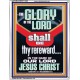 THE GLORY OF THE LORD SHALL BE THY REREWARD  Scripture Art Prints Portrait  GWAMAZEMENT12003  