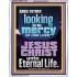 LOOKING FOR THE MERCY OF OUR LORD JESUS CHRIST UNTO ETERNAL LIFE  Bible Verses Wall Art  GWAMAZEMENT12120  "24x32"