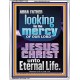 LOOKING FOR THE MERCY OF OUR LORD JESUS CHRIST UNTO ETERNAL LIFE  Bible Verses Wall Art  GWAMAZEMENT12120  