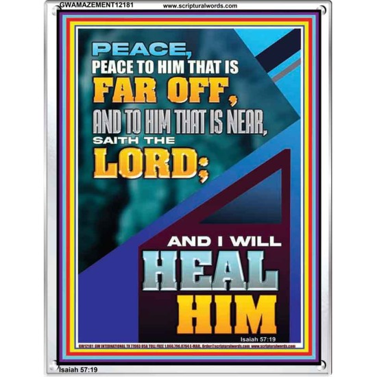 PEACE TO HIM THAT IS FAR OFF SAITH THE LORD  Bible Verses Wall Art  GWAMAZEMENT12181  