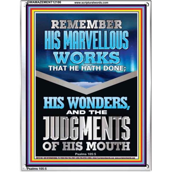 REMEMBER HIS MARVELLOUS WORKS  Christian Wall Décor  GWAMAZEMENT12186  