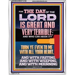 THE DAY OF THE LORD IS GREAT AND VERY TERRIBLE REPENT NOW  Art & Wall Décor  GWAMAZEMENT12196  "24x32"