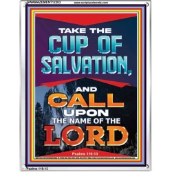 TAKE THE CUP OF SALVATION AND CALL UPON THE NAME OF THE LORD  Scripture Art Portrait  GWAMAZEMENT12203  "24x32"