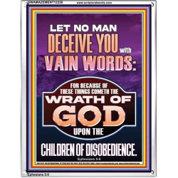 LET NO MAN DECEIVE YOU WITH VAIN WORDS  Church Picture  GWAMAZEMENT12226  "24x32"