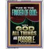 BY THE FINGER OF GOD ALL THINGS ARE POSSIBLE  Décor Art Work  GWAMAZEMENT12304  "24x32"