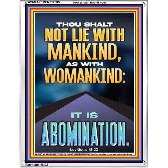 NEVER LIE WITH MANKIND AS WITH WOMANKIND IT IS ABOMINATION  Décor Art Works  GWAMAZEMENT12305  