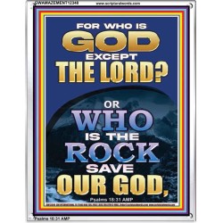 WHO IS THE ROCK SAVE OUR GOD  Art & Décor Portrait  GWAMAZEMENT12348  "24x32"