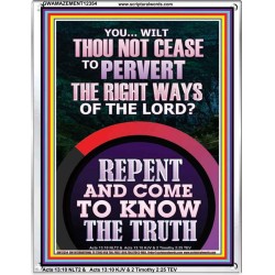 REPENT AND COME TO KNOW THE TRUTH  Large Custom Portrait   GWAMAZEMENT12354  "24x32"