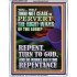 REPENT AND DO WORKS BEFITTING REPENTANCE  Custom Portrait   GWAMAZEMENT12355  "24x32"