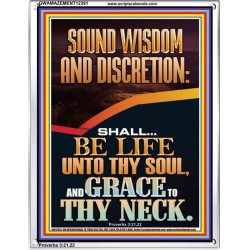 SOUND WISDOM AND DISCRETION SHALL BE LIFE UNTO THY SOUL  Bible Verse for Home Portrait  GWAMAZEMENT12391  "24x32"