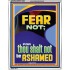 FEAR NOT FOR THOU SHALT NOT BE ASHAMED  Children Room  GWAMAZEMENT12668  "24x32"