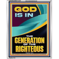 GOD IS IN THE GENERATION OF THE RIGHTEOUS  Ultimate Inspirational Wall Art  Portrait  GWAMAZEMENT12679  "24x32"