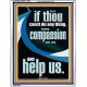 HAVE COMPASSION ON US AND HELP US  Righteous Living Christian Portrait  GWAMAZEMENT12683  
