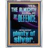 THE ALMIGHTY SHALL BE THY DEFENCE AND THOU SHALT HAVE PLENTY OF SILVER  Christian Quote Portrait  GWAMAZEMENT13027  "24x32"