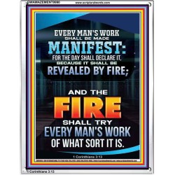 FIRE SHALL TRY EVERY MAN'S WORK  Ultimate Inspirational Wall Art Portrait  GWAMAZEMENT9990  "24x32"