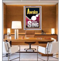 AWAKE AND SING  Bible Verse Portrait  GWAMAZEMENT12293  "24x32"