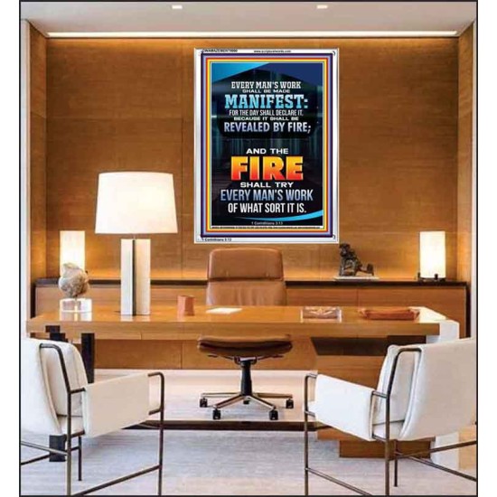 FIRE SHALL TRY EVERY MAN'S WORK  Ultimate Inspirational Wall Art Portrait  GWAMAZEMENT9990  