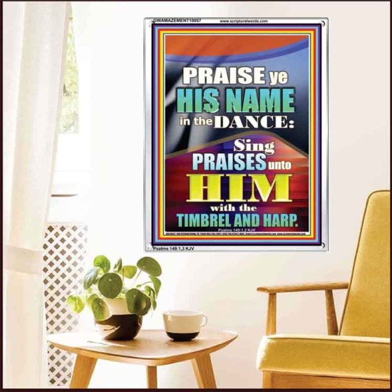 PRAISE HIM IN DANCE, TIMBREL AND HARP  Modern Art Picture  GWAMAZEMENT10057  