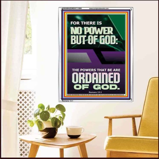 THERE IS NO POWER BUT OF GOD POWER THAT BE ARE ORDAINED OF GOD  Bible Verse Wall Art  GWAMAZEMENT11869  