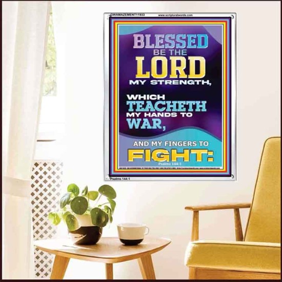 THE LORD MY STRENGTH WHICH TEACHETH MY HANDS TO WAR  Children Room  GWAMAZEMENT11933  