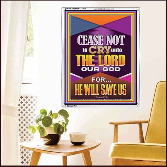 CEASE NOT TO CRY UNTO THE LORD   Unique Power Bible Portrait  GWAMAZEMENT11964  