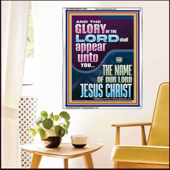 THE GLORY OF THE LORD SHALL APPEAR UNTO YOU  Contemporary Christian Wall Art  GWAMAZEMENT12001  