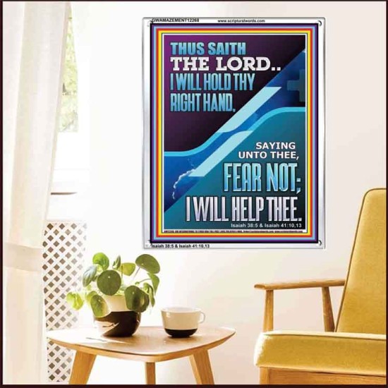 I WILL HOLD THY RIGHT HAND FEAR NOT I WILL HELP THEE  Christian Quote Portrait  GWAMAZEMENT12268  