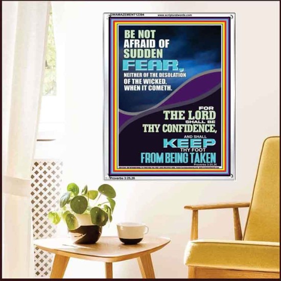 THE LORD SHALL BE THY CONFIDENCE AND KEEP THY FOOT FROM BEING TAKEN  Printable Bible Verse to Portrait  GWAMAZEMENT12394  