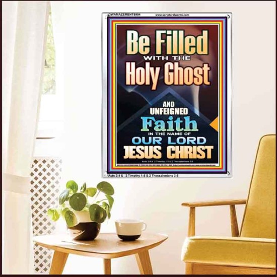 BE FILLED WITH THE HOLY GHOST  Righteous Living Christian Portrait  GWAMAZEMENT9994  