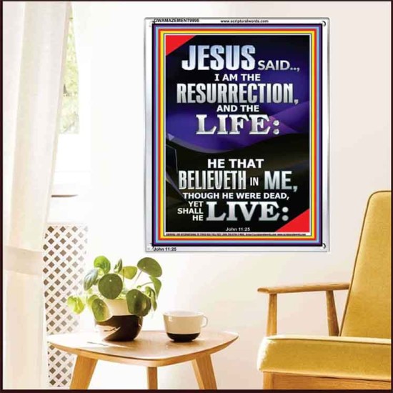 I AM THE RESURRECTION AND THE LIFE  Eternal Power Portrait  GWAMAZEMENT9995  