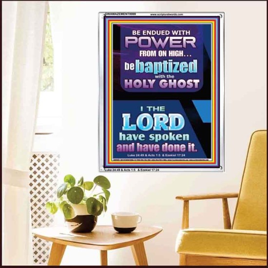 BE ENDUED WITH POWER FROM ON HIGH  Ultimate Inspirational Wall Art Picture  GWAMAZEMENT9999  