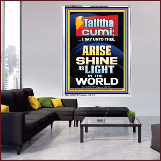 TALITHA CUMI ARISE SHINE AS LIGHT IN THE WORLD  Church Portrait  GWAMAZEMENT10031  
