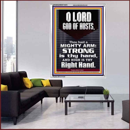 LORD GOD ALMIGHTY THOU HAST A MIGHTY ARM  Hallway Wall Portrait  GWAMAZEMENT10078  