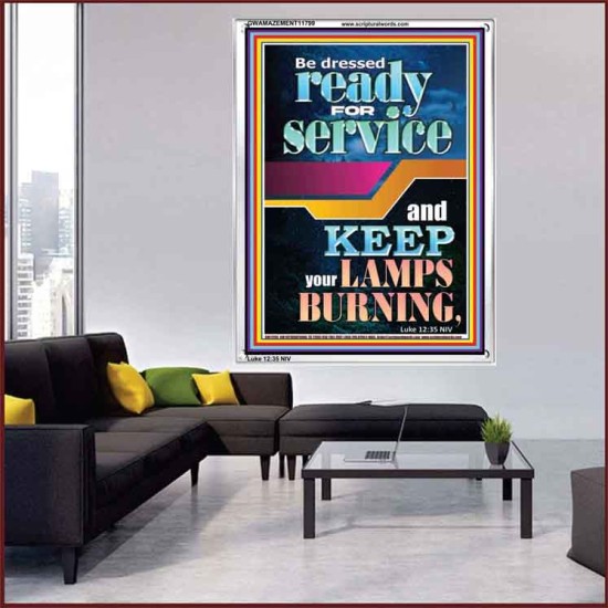 BE DRESSED READY FOR SERVICE  Scriptures Wall Art  GWAMAZEMENT11799  