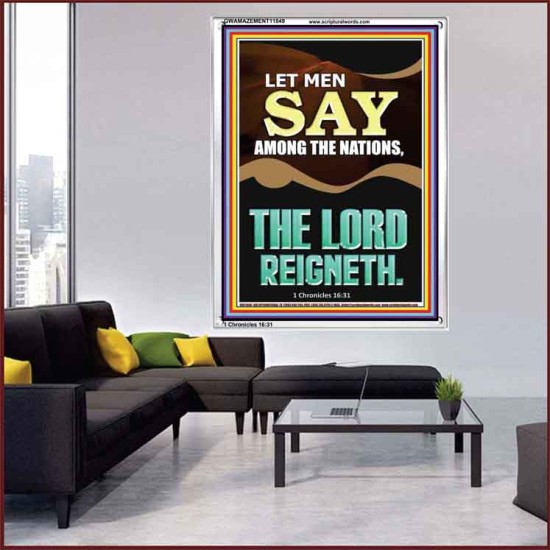 LET MEN SAY AMONG THE NATIONS THE LORD REIGNETH  Custom Inspiration Bible Verse Portrait  GWAMAZEMENT11849  