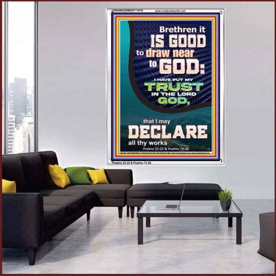IT IS GOOD TO DRAW NEAR TO GOD  Large Scripture Wall Art  GWAMAZEMENT11879  