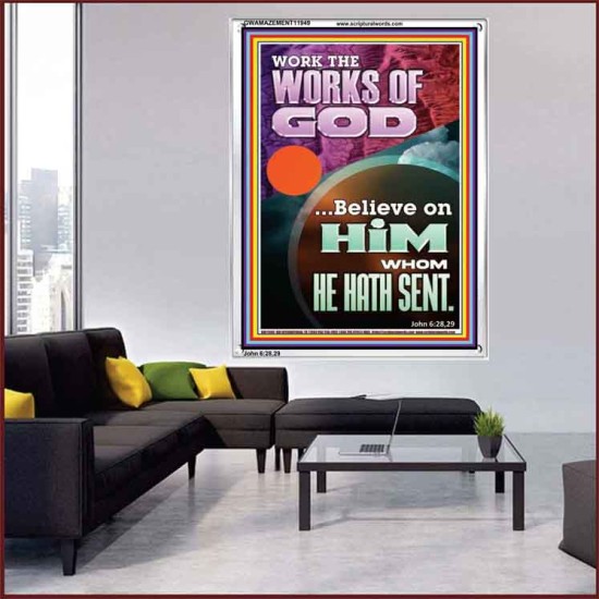 WORK THE WORKS OF GOD  Eternal Power Portrait  GWAMAZEMENT11949  