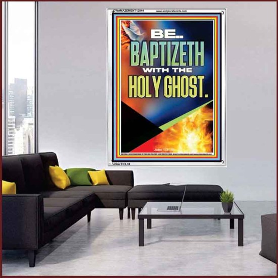 BE BAPTIZETH WITH THE HOLY GHOST  Unique Scriptural Portrait  GWAMAZEMENT12944  