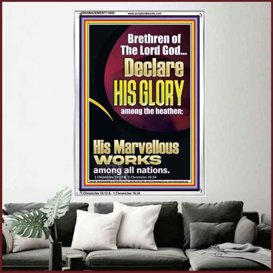 HIS MARVELLOUS WORKS AMONG ALL NATIONS  Custom Inspiration Scriptural Art Portrait  GWAMAZEMENT11845  