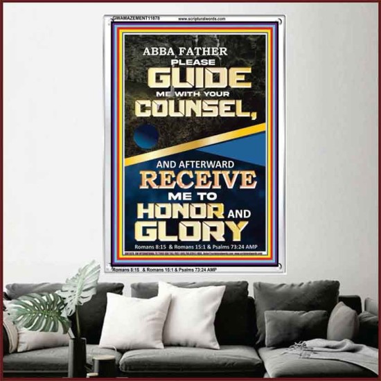 ABBA FATHER PLEASE GUIDE US WITH YOUR COUNSEL  Scripture Wall Art  GWAMAZEMENT11878  