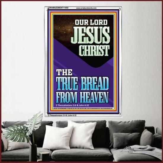 OUR LORD JESUS CHRIST THE TRUE BREAD FROM HEAVEN  Church Portrait  GWAMAZEMENT11950  