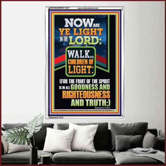 NOW ARE YE LIGHT IN THE LORD WALK AS CHILDREN OF LIGHT  Children Room Wall Portrait  GWAMAZEMENT12227  