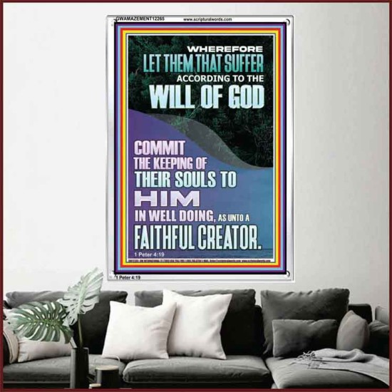 LET THEM THAT SUFFER ACCORDING TO THE WILL OF GOD  Christian Quotes Portrait  GWAMAZEMENT12265  