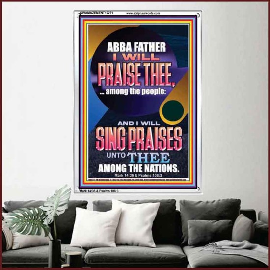 I WILL SING PRAISES UNTO THEE AMONG THE NATIONS  Contemporary Christian Wall Art  GWAMAZEMENT12271  