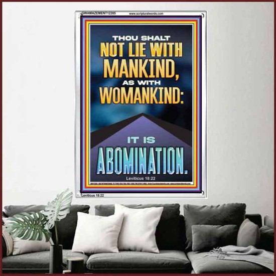 NEVER LIE WITH MANKIND AS WITH WOMANKIND IT IS ABOMINATION  Décor Art Works  GWAMAZEMENT12305  