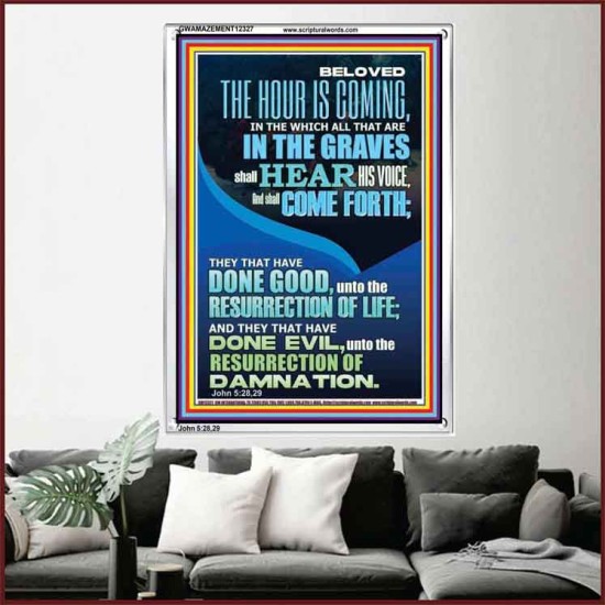 BELOVED THE HOUR IS COMING  Custom Wall Scriptural Art  GWAMAZEMENT12327  