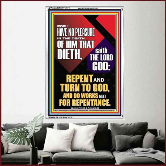 REPENT AND TURN TO GOD AND DO WORKS MEET FOR REPENTANCE  Righteous Living Christian Portrait  GWAMAZEMENT12674  